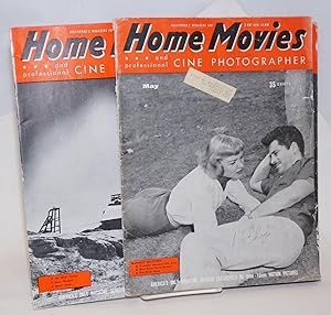 Home Movies and professional Cine Photographer; Hollywood's Magazine for the 8mm and 16mm Amateur...