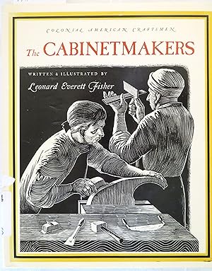 The Cabinetmakers (Colonial American Craftsmen series)