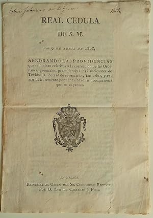 REAL CÉDULA DE S.M. DE 9 ABRIL DE 1808 SOBRE TEXIDOS (TEJIDOS)