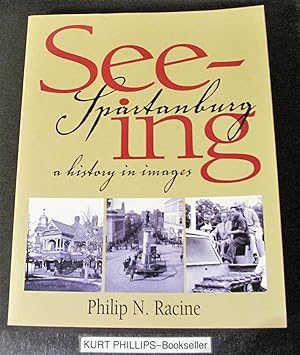 Seeing Spartanburg (Signed Copy)