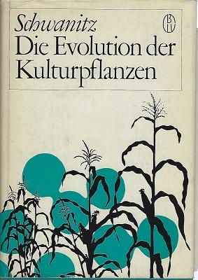 Die Evolution der Kulturpflanzen [Jack Hawkes' copy]