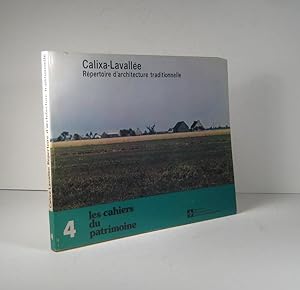 Les Cahiers du Patrimoine no. 4 : Calixa-Lavallée, répertoire d'architecture traditionnelle
