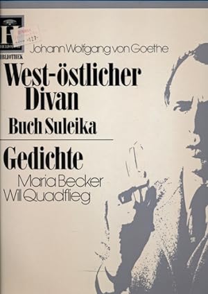 West-östlicher Divan Buch Suleika. Gedichte, gelesen von Maria Becker und Will Quadflieg [vinyl-L...