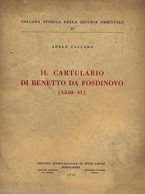 Il cartulario di Benedetto da Fosdinovo (1340-41)
