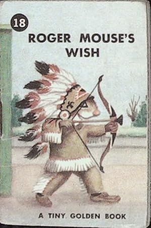Roger Mouse's Wish