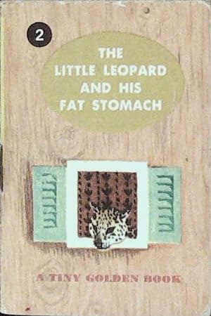 The Little Leopard and His Fat Stomach