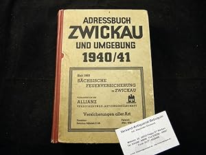 ADRESSBUCH DER KREISSTADT ZWICKAU UND UMGEBUNG 1940/41.-