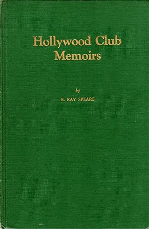 Hollywood Club Memoirs
