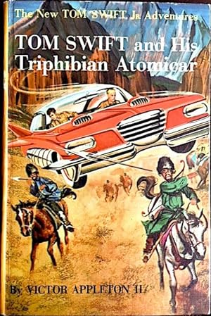 The New Tom Swift Jr. Adventures No. 9119: Tom Swift and His Triphibian Atomicar