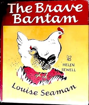 The Brave Bantam