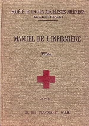 Manuel de l'infirmière en 2 volumes