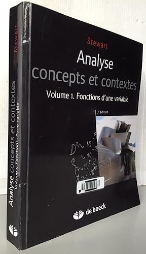 Analyse concepts et contextes Volume 1 : Fonctions d'une variable