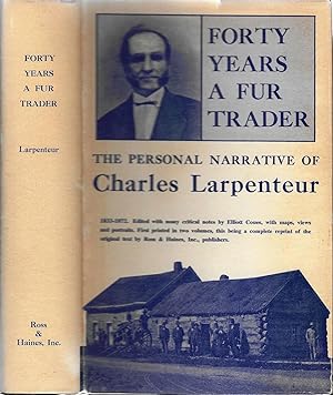 Forty Years a Fur Trader