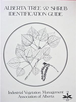 Alberta Tree and Shrub Identification Guide