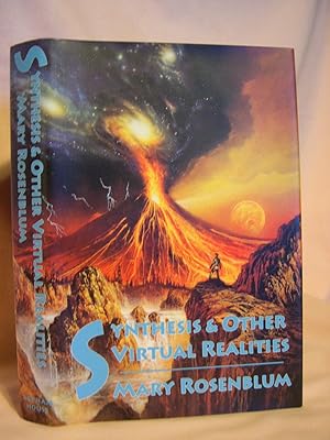 SYNTHESIS & OTHER VIRTUAL REALITIES
