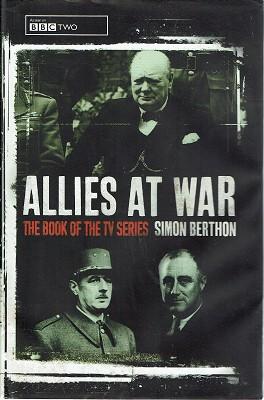 Allies At War: The Book Of The TV Series