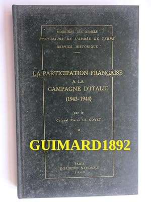 La Participation française à la Campagne d'Italie (1943 - 1944)