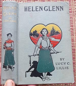 HELEN GLENN or My Mother's Enemy. A Story for Girls.