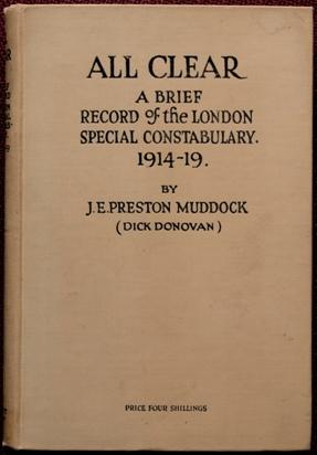All Clear : A Brief Record of the London Special Constabulary 1914-1918