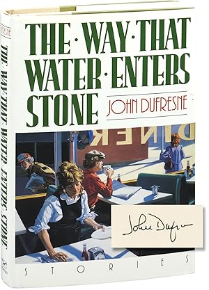 The Way That Water Enters Stone (First Edition, inscribed to fellow author Chris Offutt)