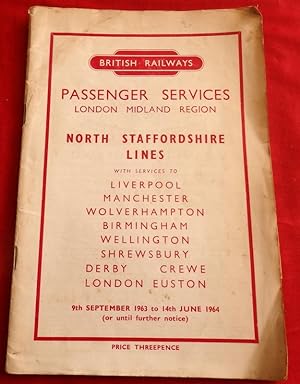 British Railways North Staffordshire Line Passenger Services Time-Tables for 9th September 1963 t...