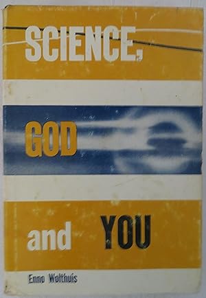 Science, God and You