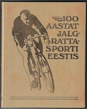 100 Aastat Jalfrattasporti Eestis