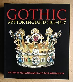 Gothic Art For England 1400-1547.
