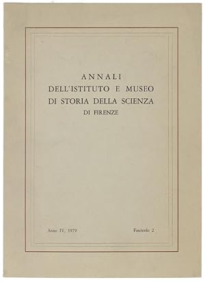 ANNALI DELL'ISTITUTO E MUSEO DI STORIA DELLA SCIENZA DI FIRENZE. Anno IV, 1979 - Fascicolo 2.: