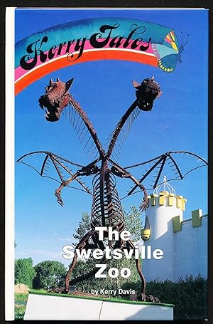 The Swetsville Zoo: Kerry Tales
