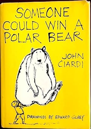 Someone Could Win a Polar Bear