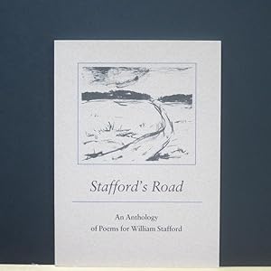 Stafford's Road: An Anthology of Poems for William Stafford