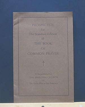 Prospectus for The Standard Edition of the Book Of Common Prayer
