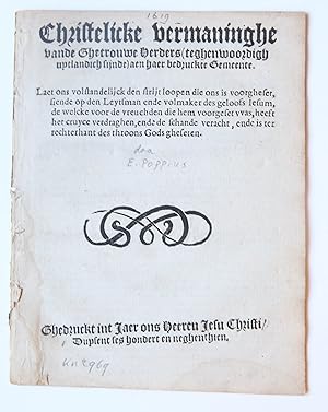 Pamphlet. Christelicke vermaninghe vande ghetrouwe herders (teghenwoordigh uytlandich sijnde) aen...
