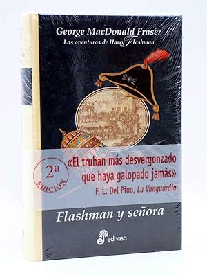 LAS AVENTURAS DE HARRY FLASHMAN III 3. FLASHMAN Y SEÑORA (George MacDonald Fraser), 1998. OFRT