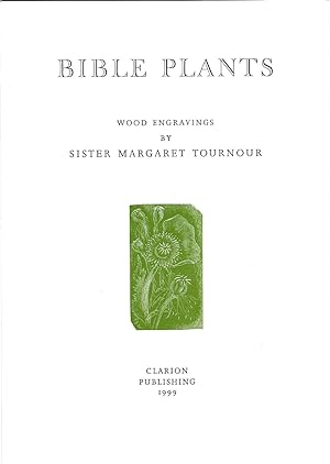 Bible Plants: Wood Engravings By Sister Margaret Tournour (Prospectus)