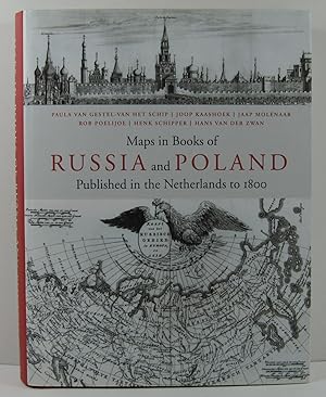 Maps in Books on Russia and Poland Published in the Netherlands to 1800 (Research Programme Explo...