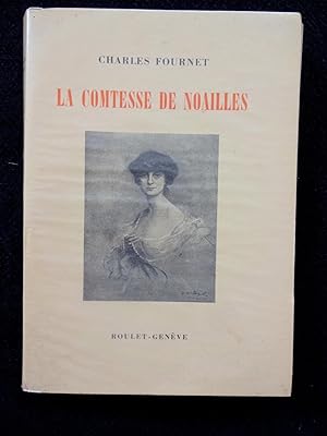 La COMTESSE de NOAILLES