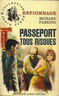 Passeport tous risques - Richard Parking