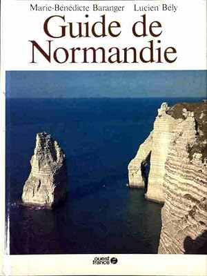 Guide de Normandie - Marie-B n dicte Baranger