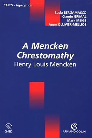 A mencken chrestomathy de Henri Louis Mencken - Lucia Bergamasco