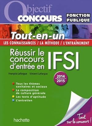 R ussir le concours d'entr e en IFSI 2014-2015 - Fran ois Lafargue