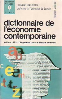 Dictionnaire de l'?conomie contemporaine - Fernand Baudhuin