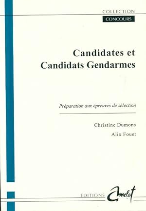 Candidat et candidate : Gendarme - Alix Dumons