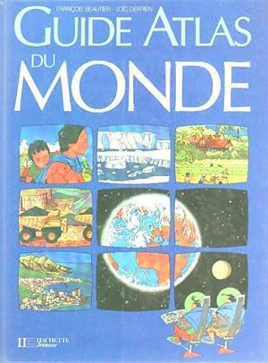 Guide atlas du monde - Fran?ois Beautier
