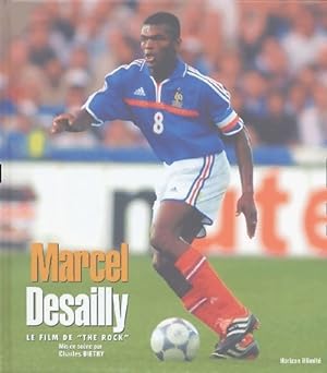 Marcel Desailly. Le film de   the rock   - Charles Bietry