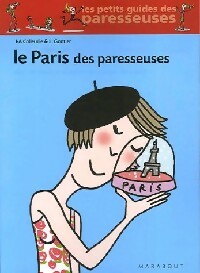 Le Paris des paresseuses - Laure Bravi