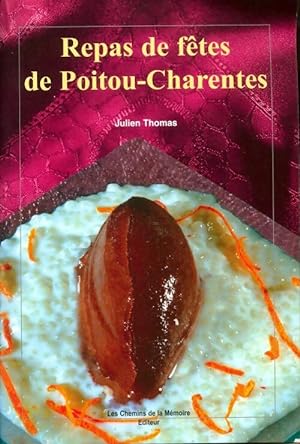 Repas de f?tes de Poitou-Charente - Julien Thomas