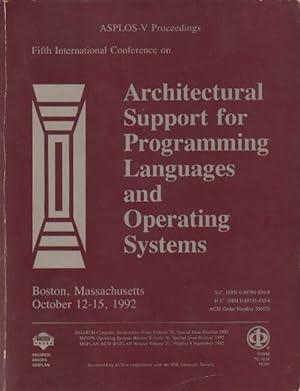Fifth international conference on architectural support for programming languages and operating s...