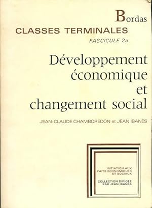 D veloppement  conomique et changement social classes terminales - Jean Iban s